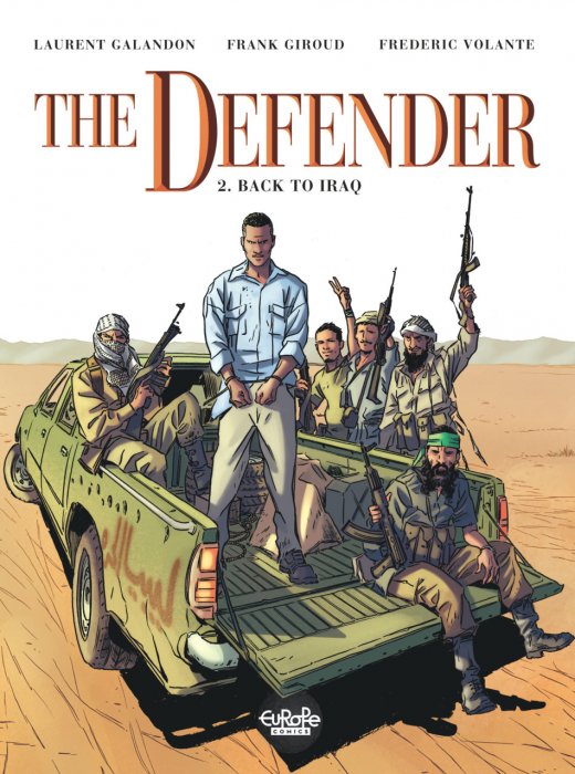 The Defender #2 - Back to Iraq