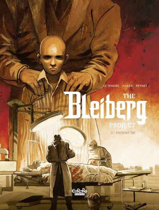 The Bleiberg Project #3 - Patient 302