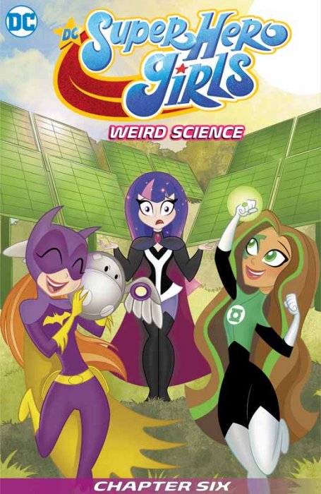 DC Super Hero Girls - Weird Science #6