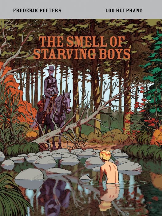 The Smell of Starving Boys #1 - GN