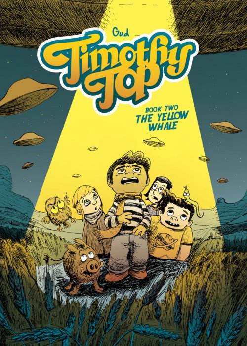 Timothy Top Book 2 - The Yellow Whale