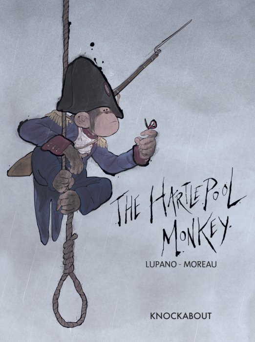 The Hartlepool Monkey #1 - HC