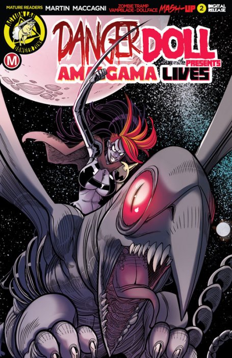 Danger Doll Squad Presents - Amalgama Lives! #2