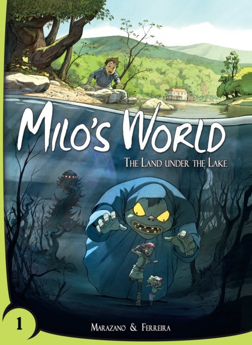 Milo's World Vol.1 - The Land Under the Lake