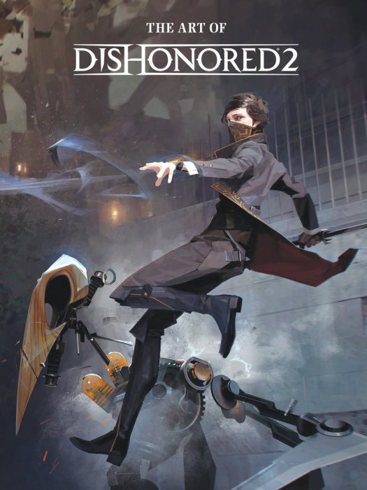 The Art of Dishonored 2 #1 - HC