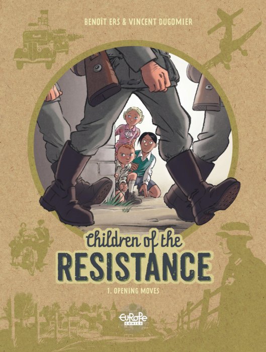 Children of the Resistance #1 - Opening Moves