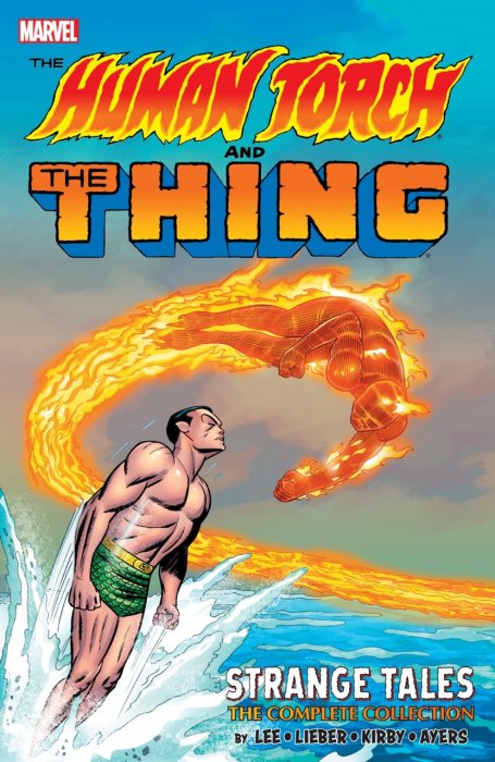 The Human Torch & The Thing - Strange Tales - The Complete Collection #1 - TPB