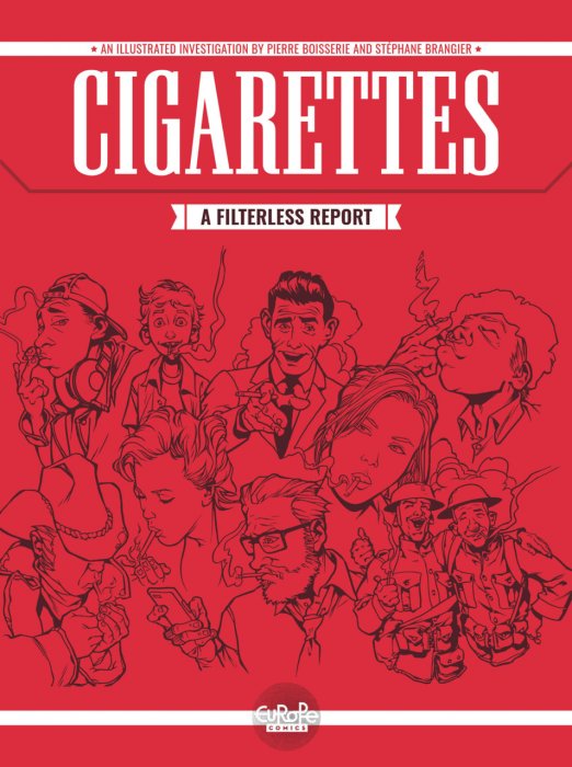 Cigarettes. A Filterless Report #1