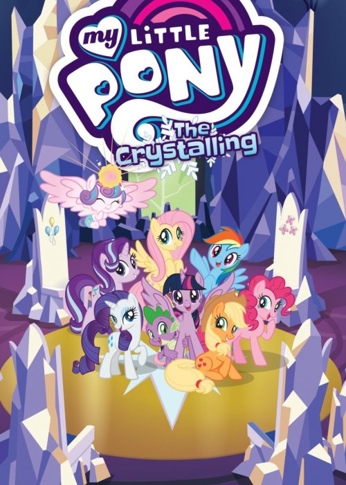 My Little Pony (Animated) Vol.11 - The Crystalling