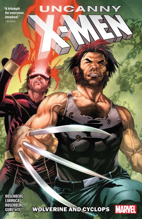 Uncanny X-Men Vol.1 - Cyclops And Wolverine