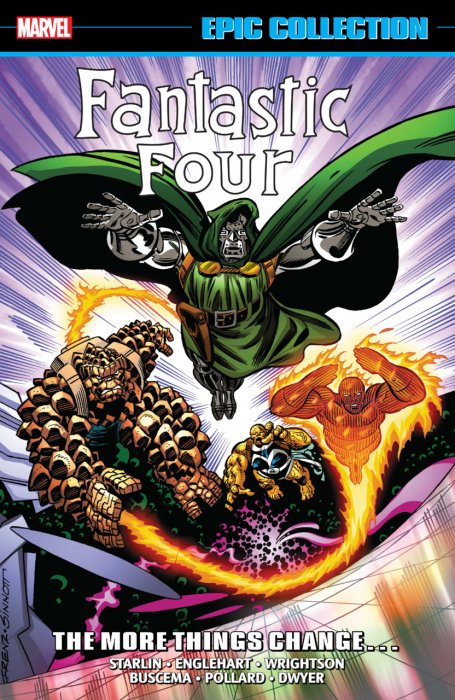 Fantastic Four Epic Collection - The More Things Change... #1 - TPB