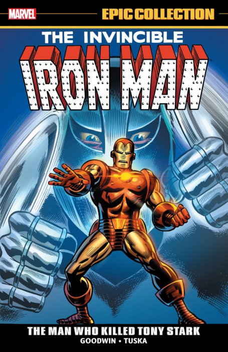 Iron Man Epic Collection Vol.3 - The Man Who Killed Tony Stark