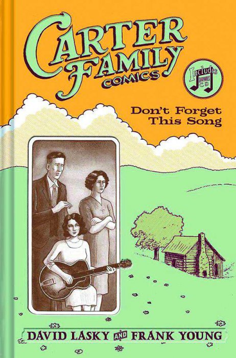 The Carter Family - Don't Forget This Song #1 - HC