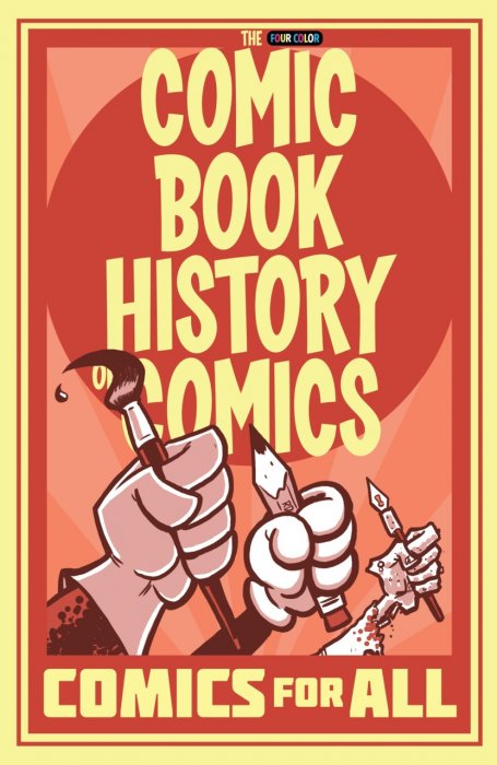 Comic Book History of Comics - Comics for All #1