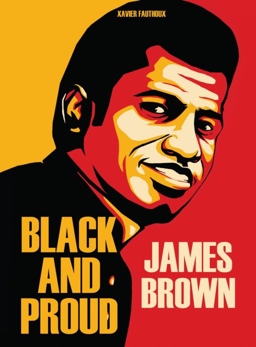 James Brown - Black and Proud #1 - GN