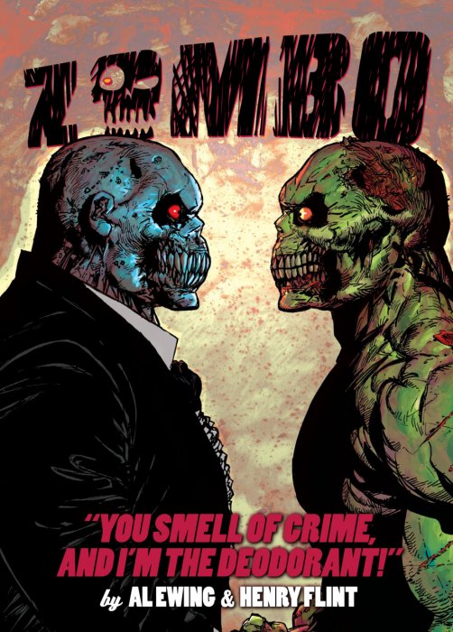 Zombo Vol.2 - You Smell of Crime and Im the Deodorant