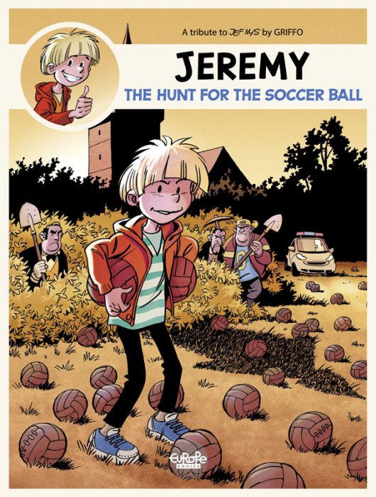 Jeremy - A tribute to... #1 - The Hunt for the Soccer Ball