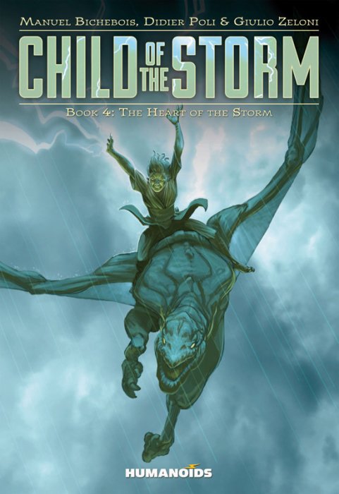 Child of the Storm Vol.4 - The Heart of the Storm