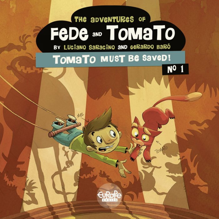 The Adventures of Fede and Tomato #1 - Tomato Must Be Saved!