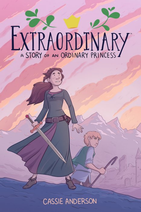 Extraordinary - A Story of an Ordinary Princess #1 - GN