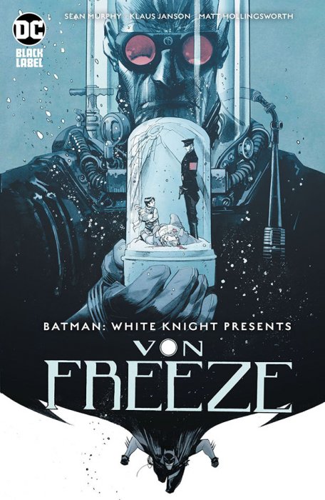 Batman - White Knight Presents - Von Freeze #1