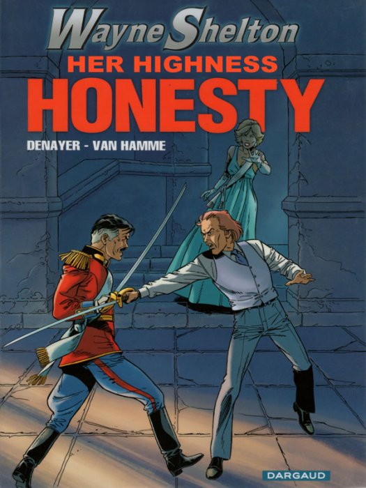 Wayne Shelton - #9 - Her Highness Honesty
