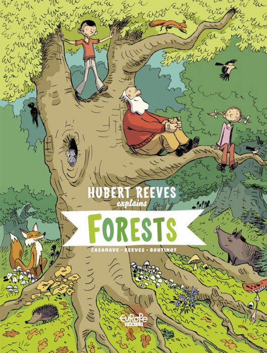 Hubert Reeves Explains #2 - Forests
