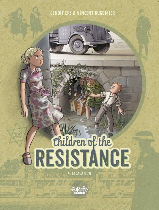 Children of the Resistance #4 - Escalation