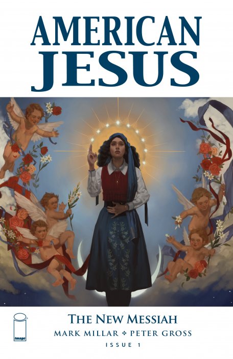 American Jesus - The New Messiah #1