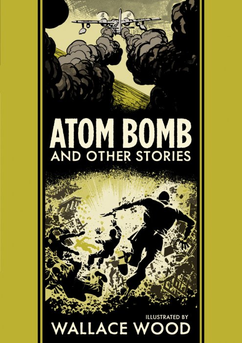 Atom Bomb and Other Stories #1 - HC