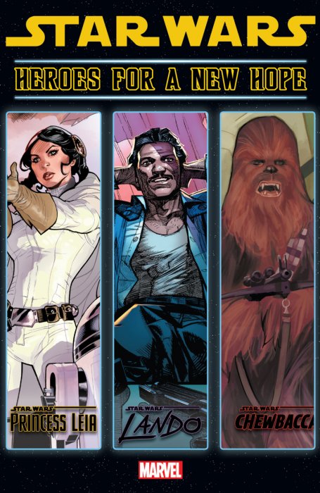 Star Wars - Heroes For A New Hope #1 - HC