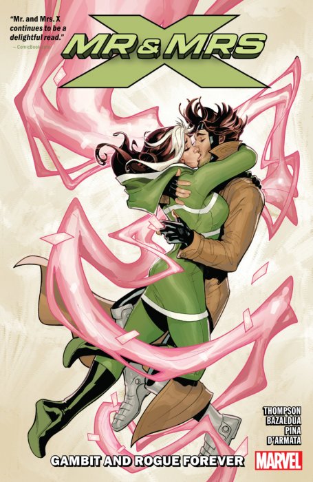 Mr. and Mrs. X v02 - Gambit And Rogue Forever Vol.2