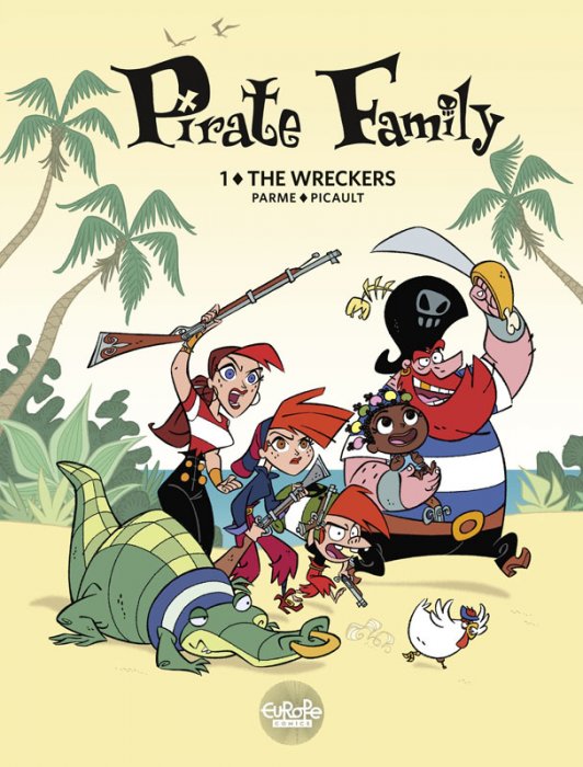 Pirate Family #1 - The Wreckers