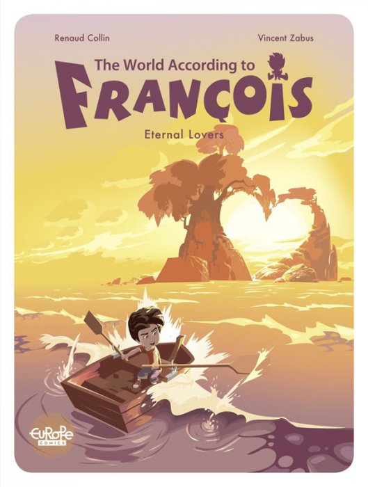 The World According to François Vol.2 - Eternal Lovers