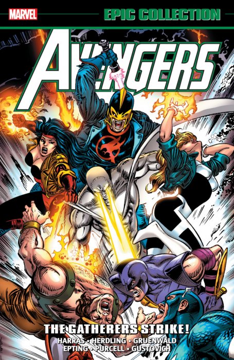 Avengers Epic Collection Vol.24 - The Gatherers Strike!