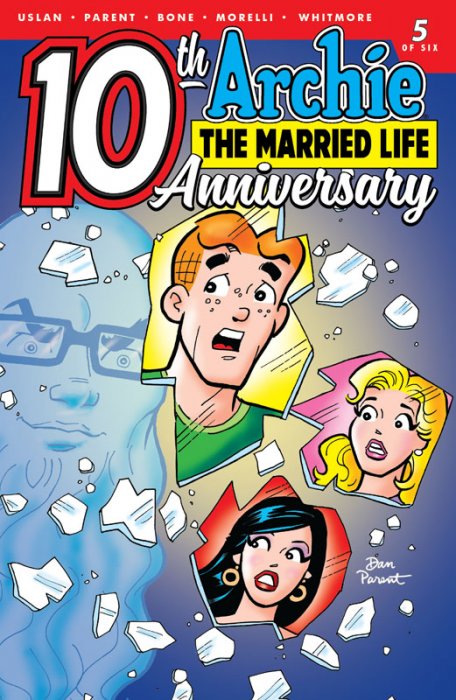 Archie - The Married Life - 10th Anniversary #5
