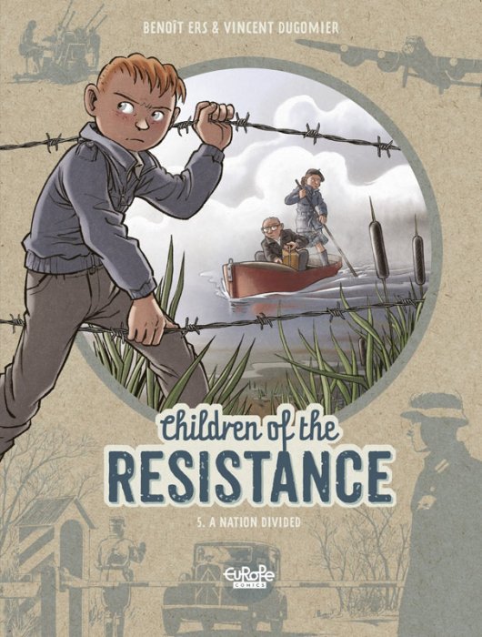 Children of the Resistance #5 - A Nation Divided