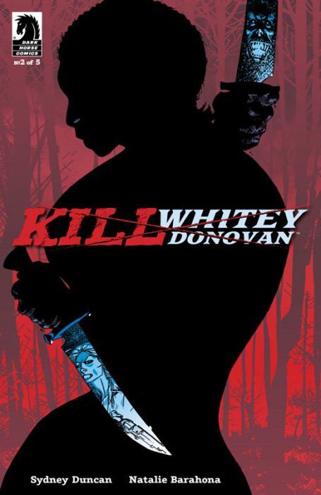 Kill Whitey Donovan #2