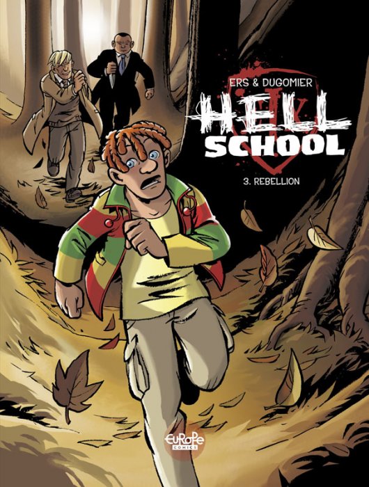 Hell School #3 - Rebellion