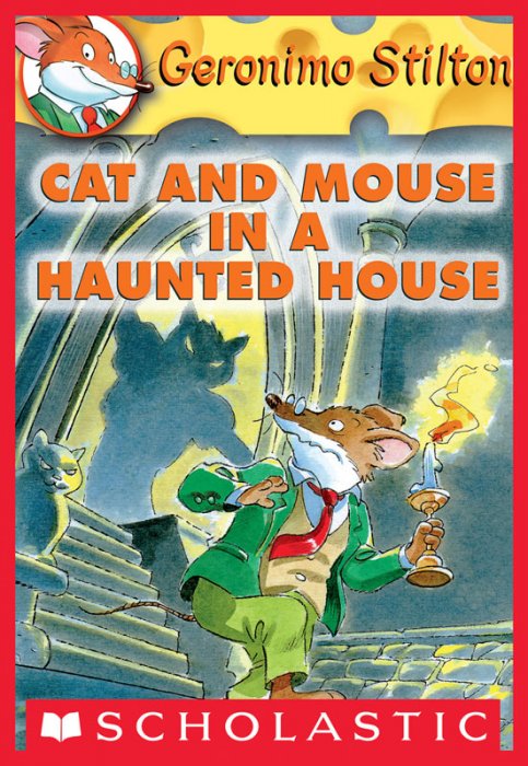Geronimo Stilton #3 - Cat and Mouse in a Haunted House