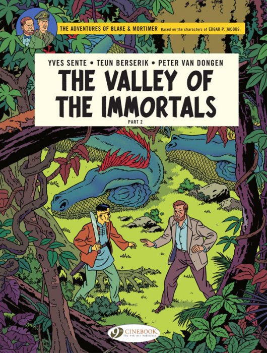 Blake & Mortimer #26 - The Valley of the Immortals, Part 2