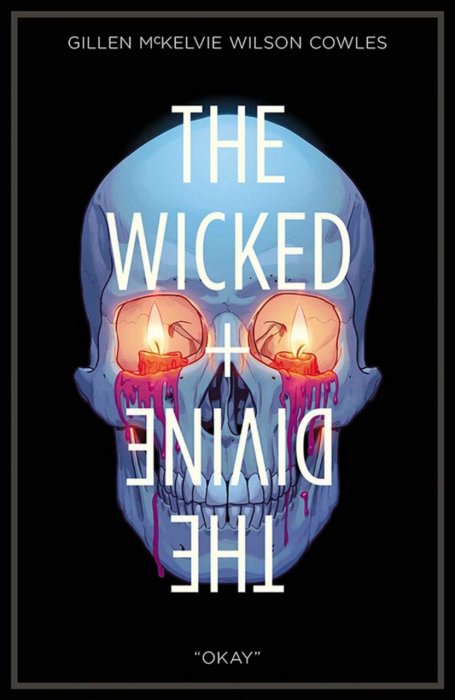 The Wicked + The Divine Vol.9 - 'Okay'