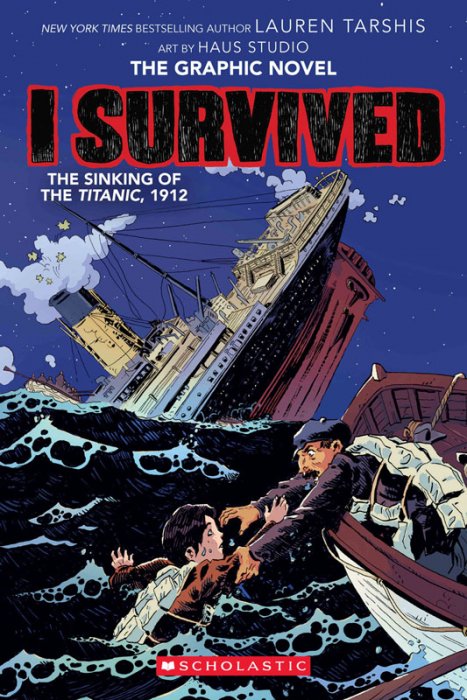I Survived #1 - The Sinking of the Titanic, 1912