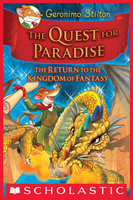 Geronimo Stilton and the Kingdom of Fantasy #2 - The Quest for Paradise