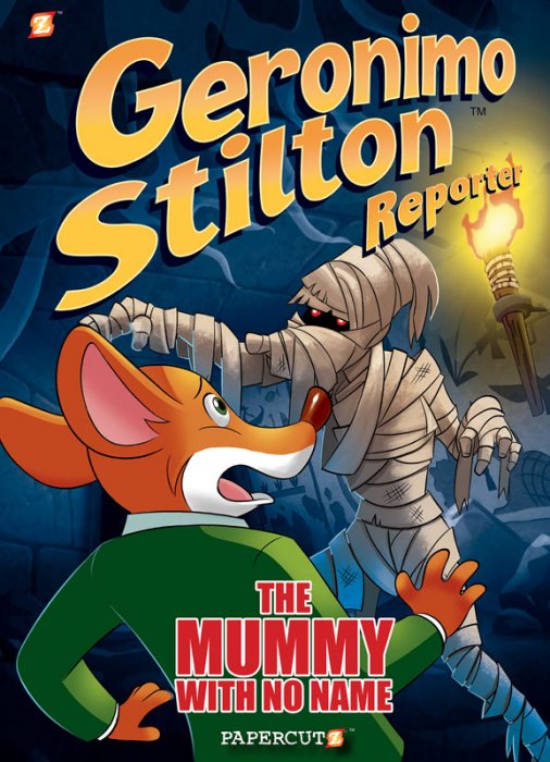 Geronimo Stilton Reporter #4 - The Mummy With No Name