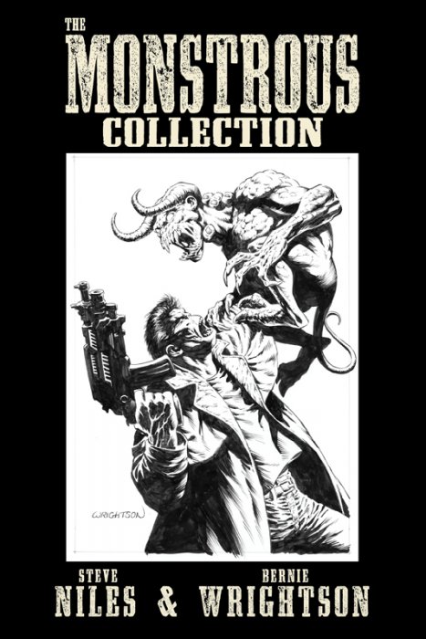 The Monstrous Collection of Steve Niles and Bernie Wrightson #1 - HC/SC