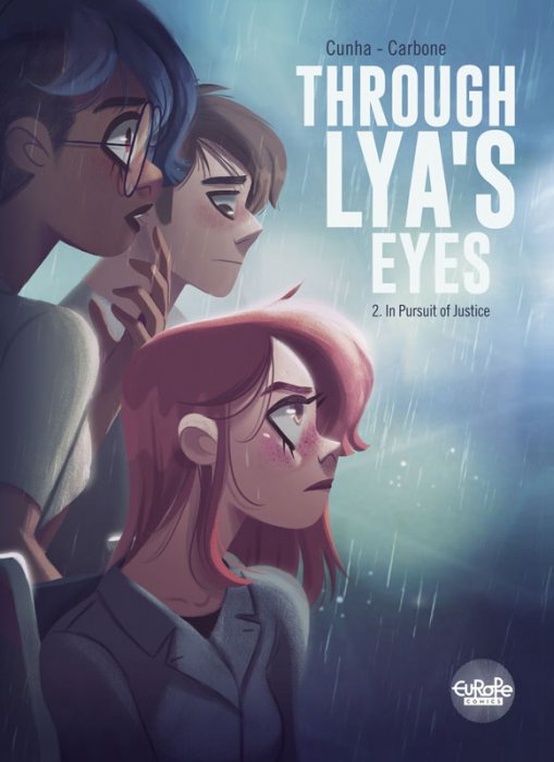 Through Lya's Eyes #2 - In Pursuit of Justice