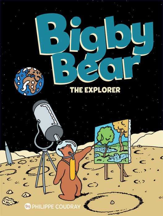 Bigby Bear - Book 3 - The Explorer