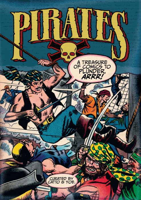 Pirates - A Treasure of Comics to Plunder, Arrr! #1