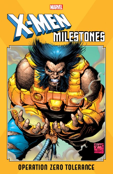 X-Men Milestones - Operation Zero Tolerance #1 - TPB